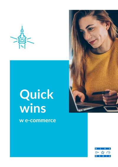 quick-wins-w-e-commerce-czyli-proste-zmiany-dzieki-ktorym-mozesz-wiele-zyskac